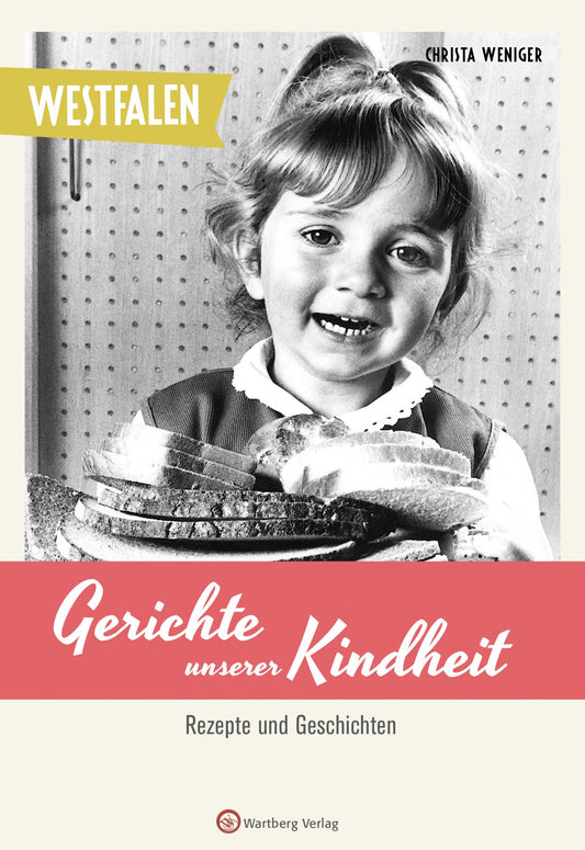 Westfalen - Gerichte unserer Kindheit