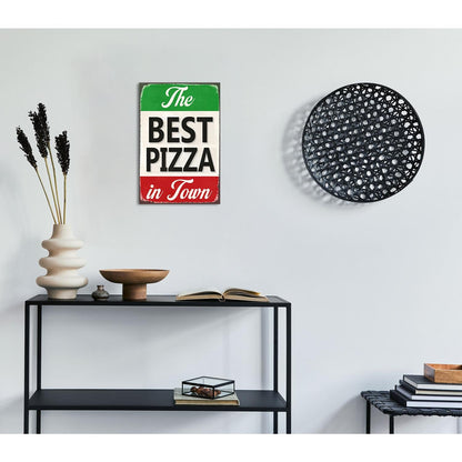 Blechschild - Best Pizza In Town