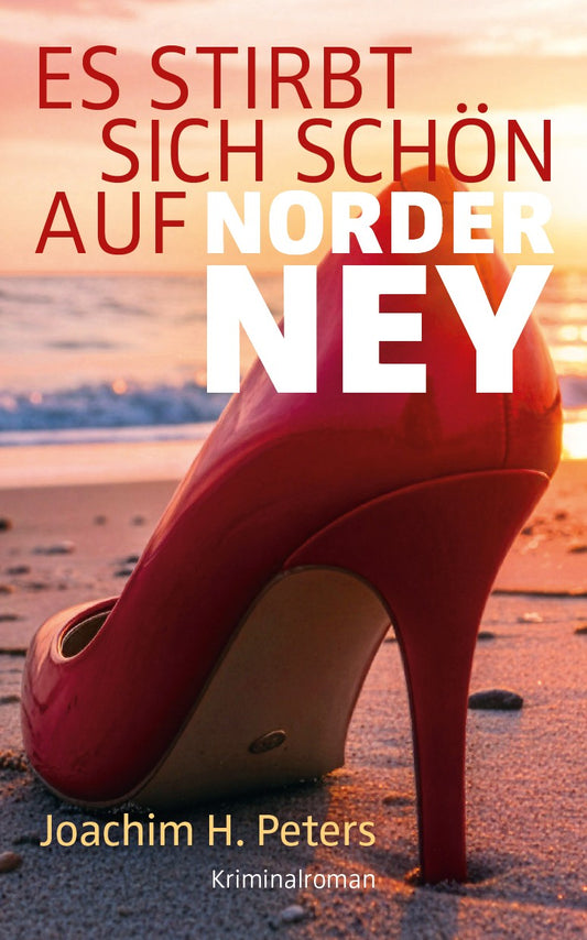 Es stirbt sich schön auf Norderney